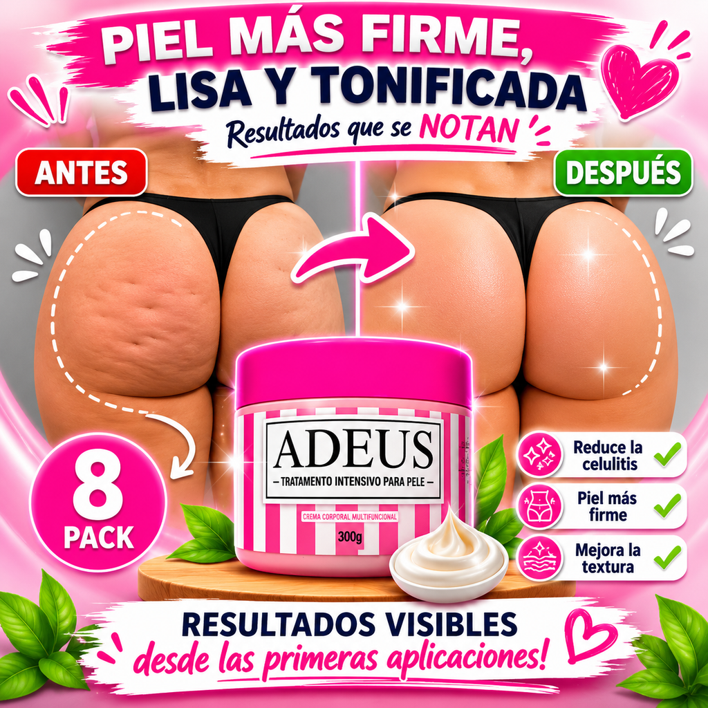 Adeus Para Celulitis y Estrias